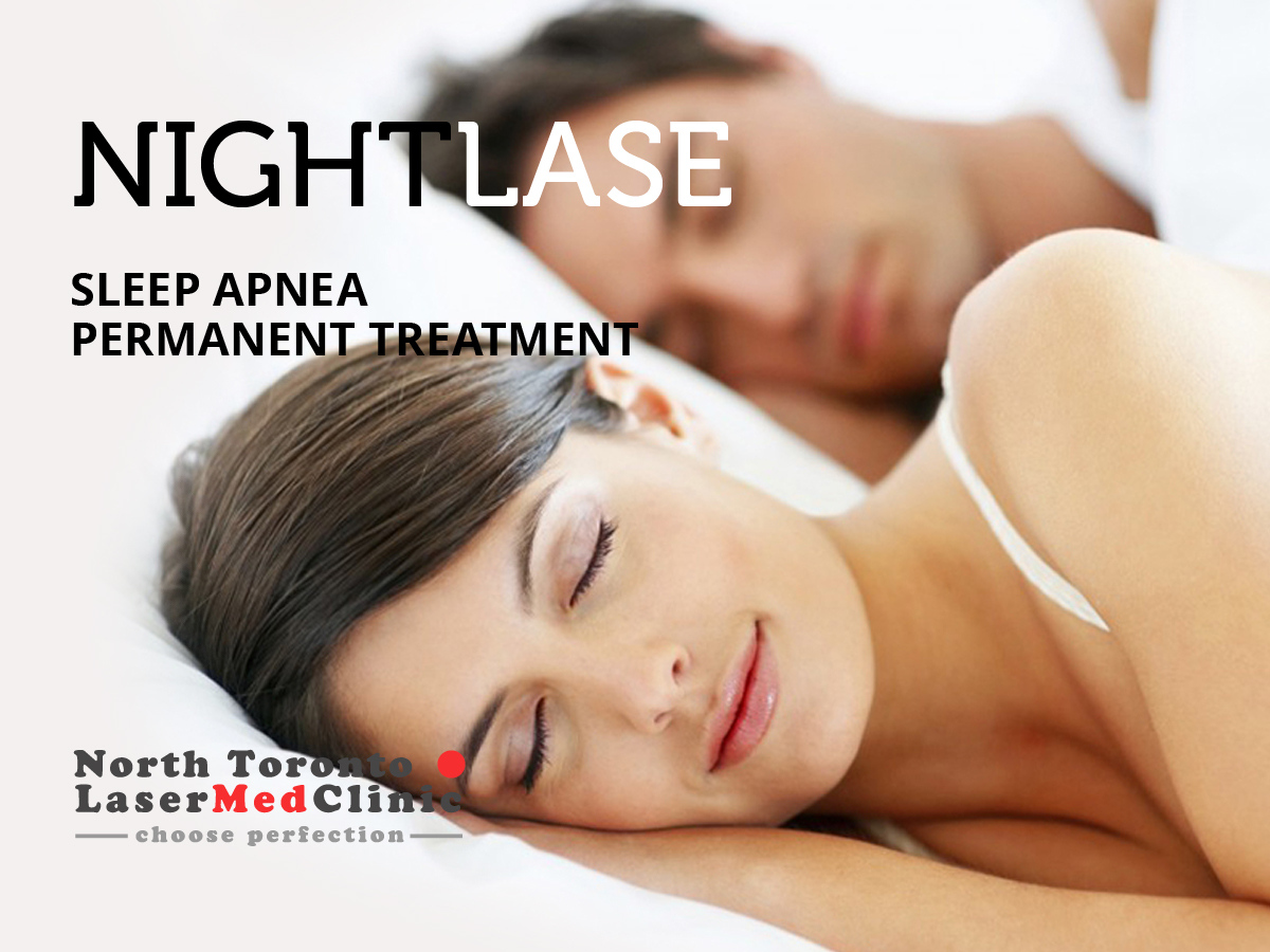 Sleep Apnea Permanent Treatment North Toronto Laser Med Clinic